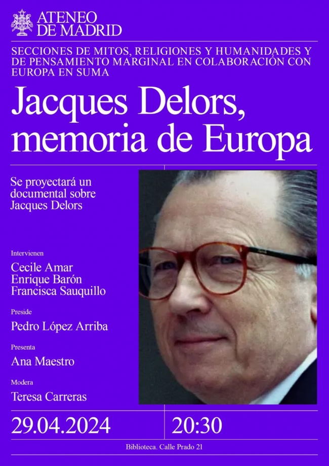 Homenatge a Jacques Delors, artífex de la Construcció Europea // Teresa Carreras